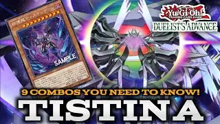 TISTINA NEW SUPPORTS! - 9 COMBOS YOU NEED TO KNOW! (Duelist Advance)