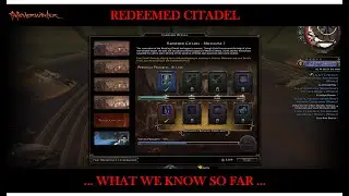 Neverwinter: Redeemed Citadel - What we know so far