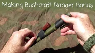 Making Bushcraft Ranger Bands