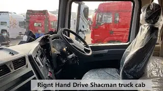 SHACMAN Series Video 15: Right Hand Drive Shacman High Cab Truck Cabin Details