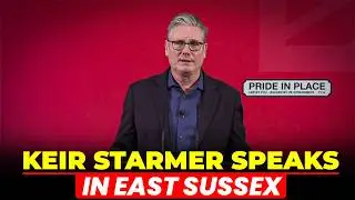 WATCH LIVE: British Prime Minister Keir Starmer delivers speech in East Sussex