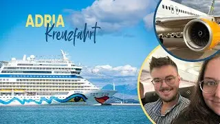 AIDA Blu Kreuzfahrt – So startet unsere Reise auf der Adria! 🌊