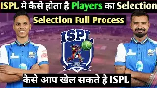 How can you play in ISPL? What is the selection process in ISPL?
