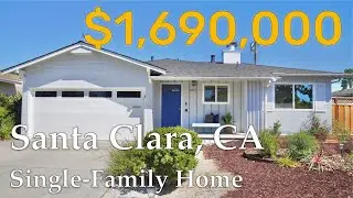 Tour a Single Family Home in Santa Clara CA 95051 | $1,690,000