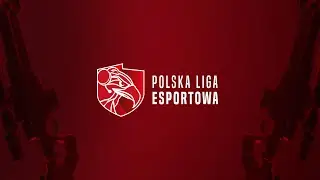 Illuminar Gaming vs Actina PACT | Polska Liga Esportowa | finał | TV: Polsat Games (kanał 16)