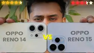 OPPO Reno 15 vs Reno 14 After Use | True Flagship Feel or Overpriced?