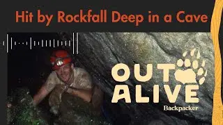 Hit by Rockfall Deep in a Cave | Outside Watch