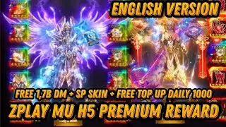 Update Zplay Mu H5 English Premium Reward - Free 1,7B DM + Skin SP + UTR + Free Top Up 1000Coin