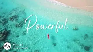 Best Cinematic Powerful Music for Video [ Max H. - Wisdom Blade ]