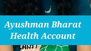 Ayushman Bharat Health Account ABHA Id card , Digital India