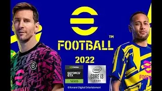 eFootball 2022 Best Setting & Benchmark | GTX 1650 Super Intel Core i3-10100