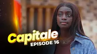 Série CAPITALE - Koor Gui 2025 - Episode 16