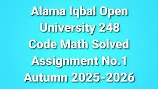 AIOU Code 248 Solved Assignment No.1 Autumn 2025| AIOU Solved Assignment 1 Code 248 Autumn 2025|AIOU
