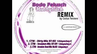 Bodo Felusch - Hobbybitch (CTW Dirty Mix)