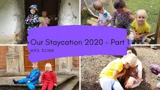 Our Staycation 2020 Part 1 | Mrs Dunn