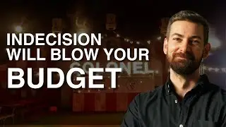 Indecision Tax is blowing your budget