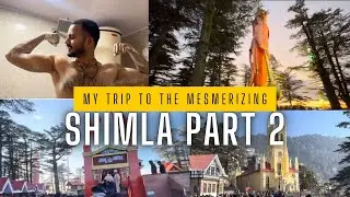 Shimla Vlog Part 2 🏔️ | Mall Road & जाखू मंदिर 🛕 😍 | Full Travel Experience Ye Jagah Miss Mat Karna 