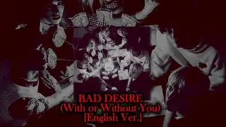 Bad Desire (English Ver.) &ndash; Viral Kpop Audio That&rsquo;ll Haunt You #BadDesire #KpopAudio #TrendingSound