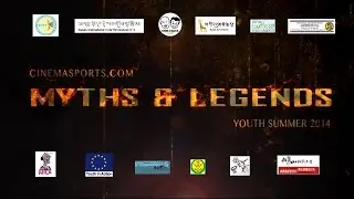 Credits / Trailer Cinemasports Myths and Legends Youth Summer 2014