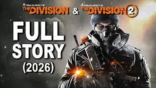 The Division 1 and 2 FULL STORY (2026)