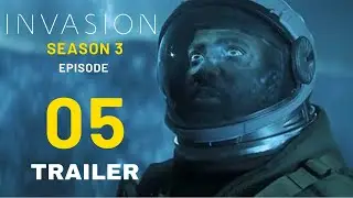 INVASION 3X5 Official Trailer | Season 3 Episode 5 Promo | What To Expect!