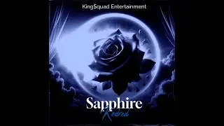 Kodred - Sapphire (Official Audio) Prod.(King$quad Entertainment & MetzMusic)