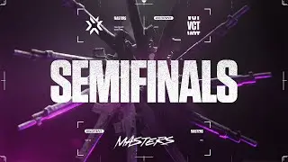 [TH] 2021 VCT Stage 3 - Masters Berlin - Semifinals