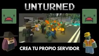 Unturned - Crear y modificar un servidor