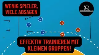 Wenig Spieler, viele Absagen? So trainierst du effektiv mit kleinen Gruppen!