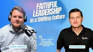 Faithful Leadership in a Shifting Culture | Ep. 54
