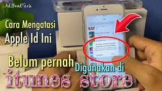 Cara Mengatasi Apple ID ini Belum Pernah Digunakan di Itunes Store