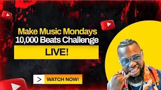 Make Music Mondays - 10k Beats Challenge | LIVE from Pattaya Thailand