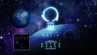 Kane&iacute;s feat. Novel - Outer Space (Rolo Green Remix)