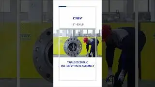 18'' 1500LB TRIPLE ECCENTRIC BUTTERFLY VALVE ASSEMBLY-CTGV #valve #china