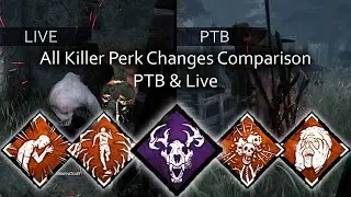All Killer Perk Changes Comparison | PTB & Live
