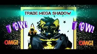 TRADE MEGA SHADOW DRAGON Adopt me ТРЕЙД МЕГА ШАДОУ 2024 г.