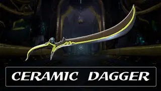 Warframe Weapon Encyclopedia - Ceramic Dagger (2021)