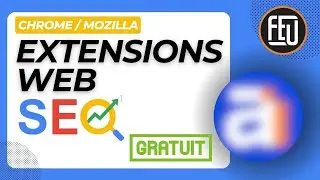 4 Extensions SEO Chrome/Mozilla Indispensable