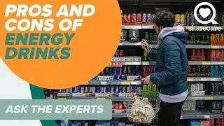 What Are the Pros and Cons of Energy Drinks? | Ask the Experts | Sharecare