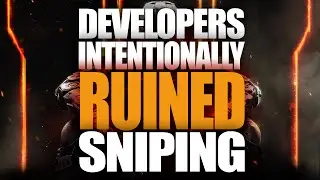 Black Ops 3 Devs Intentionally Ruined Sniping!
