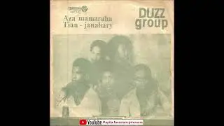 Duzz Group - Aza mamaraha (Discomad original 45 tours) - Madagascar.