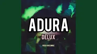 Adura delux