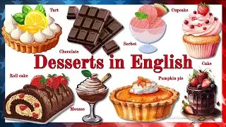 Desserts in English | 30 Sweet Dessert Vocabulary Words with Examples