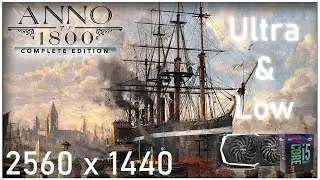 Anno 1800 | 2K | i5 8600k | RTX 2070 | Ultra - Low Settings | FPS Test
