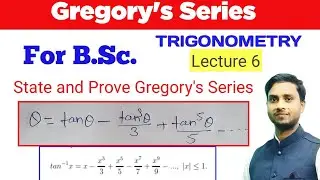 Gregory Series // For B.sc // Trigonometry #bscmaths #degreemaths  #umcsir