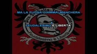 Nanowar Of Steel - Feudalesimo e Libertà (Inno ufficiale) - Karaoke version