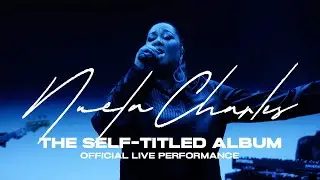 Nuela Charles - Full Live Digital Concert Experience