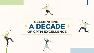 Celebrating 10 Years of the CPTM Program's Impact