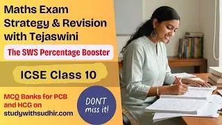 How you should prepare for ICSE 10 Maths Exam 2025 | Bullet-shot Revision Series Coming up on SWS