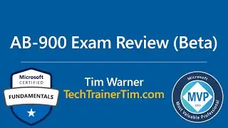 Microsoft Cert Exam Review: AB-900, Copilot and Agent Administration Fundamentals
